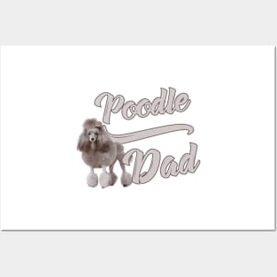 Poodle Dad! Especially for Poodle Lovers! Posters and Art